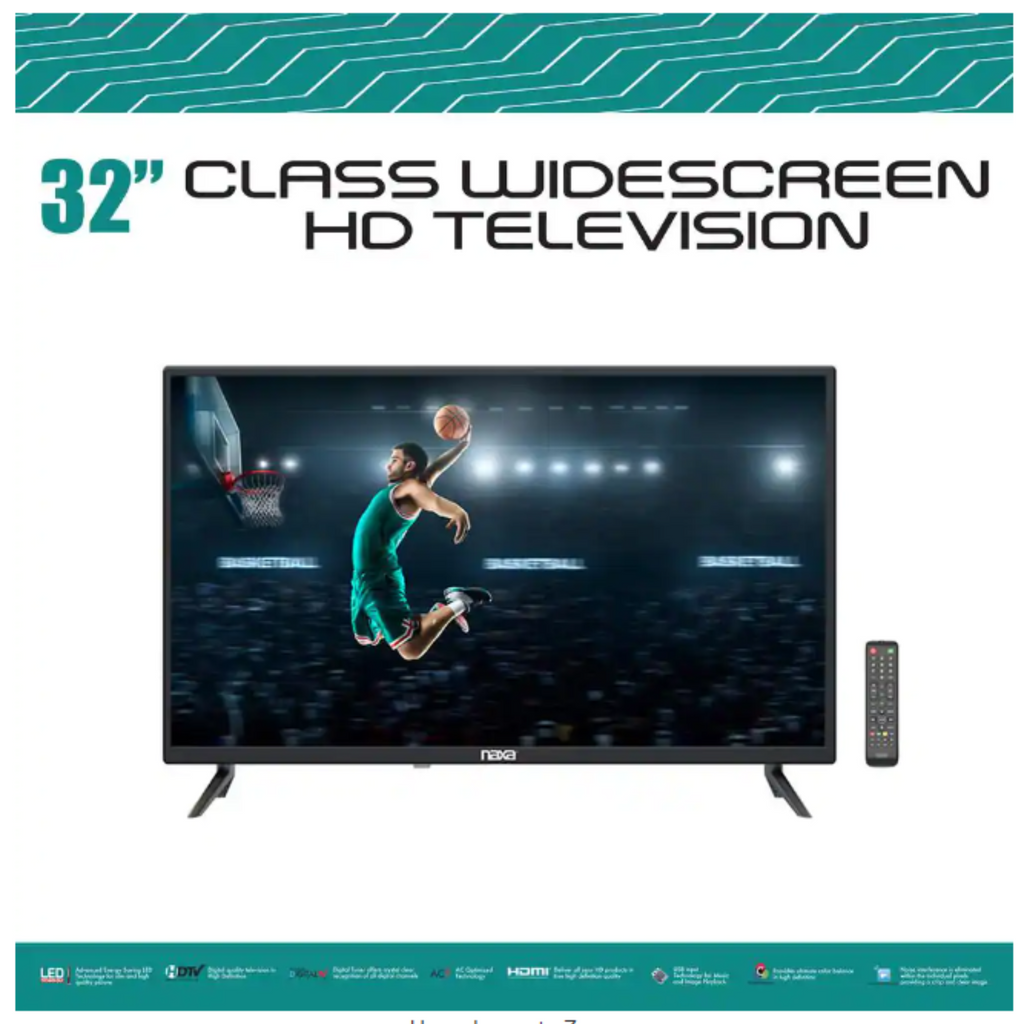Naxa 32” Class 720p Widescreen LED HD Television