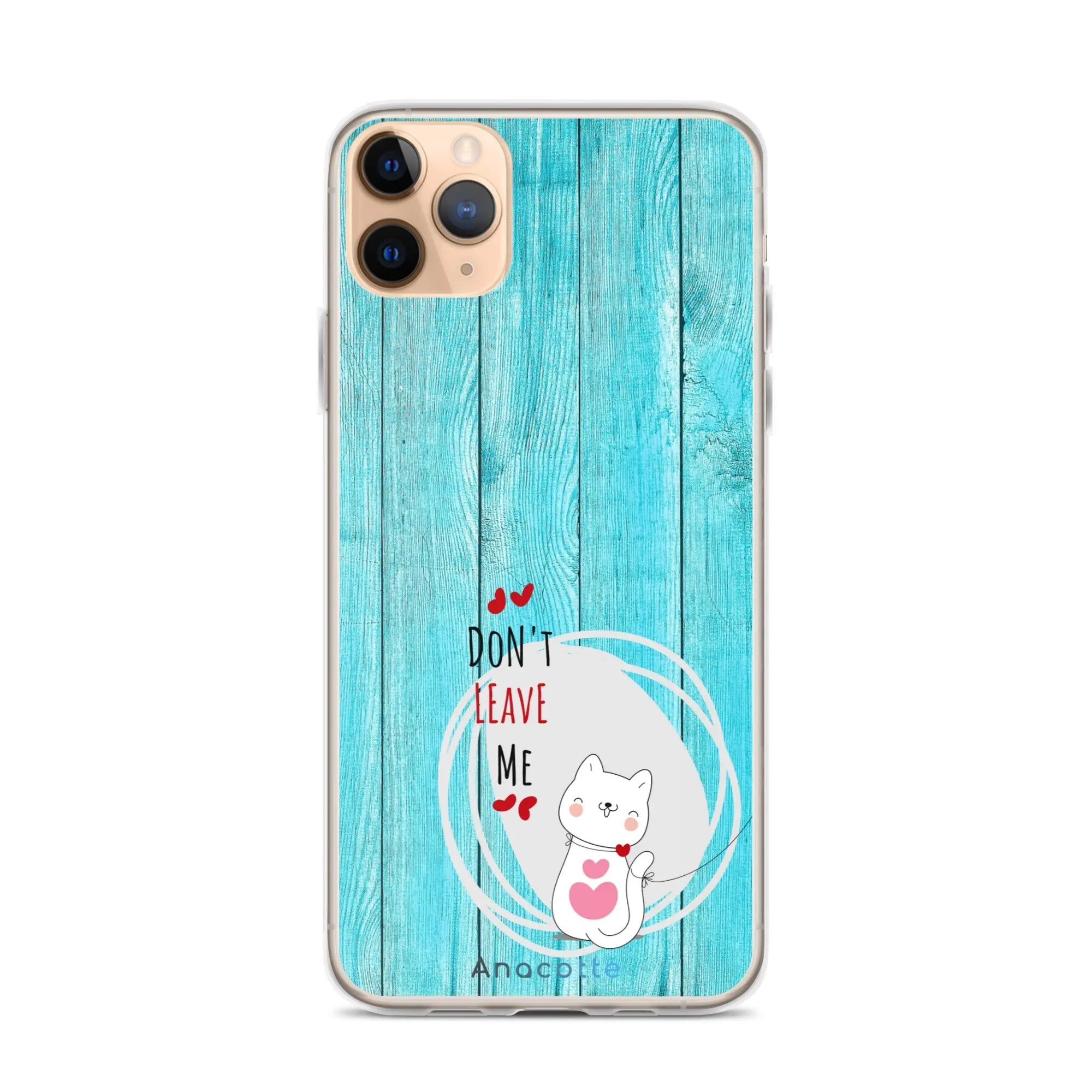 Anacotte Don't Leave Me Cute Dog Phone Case