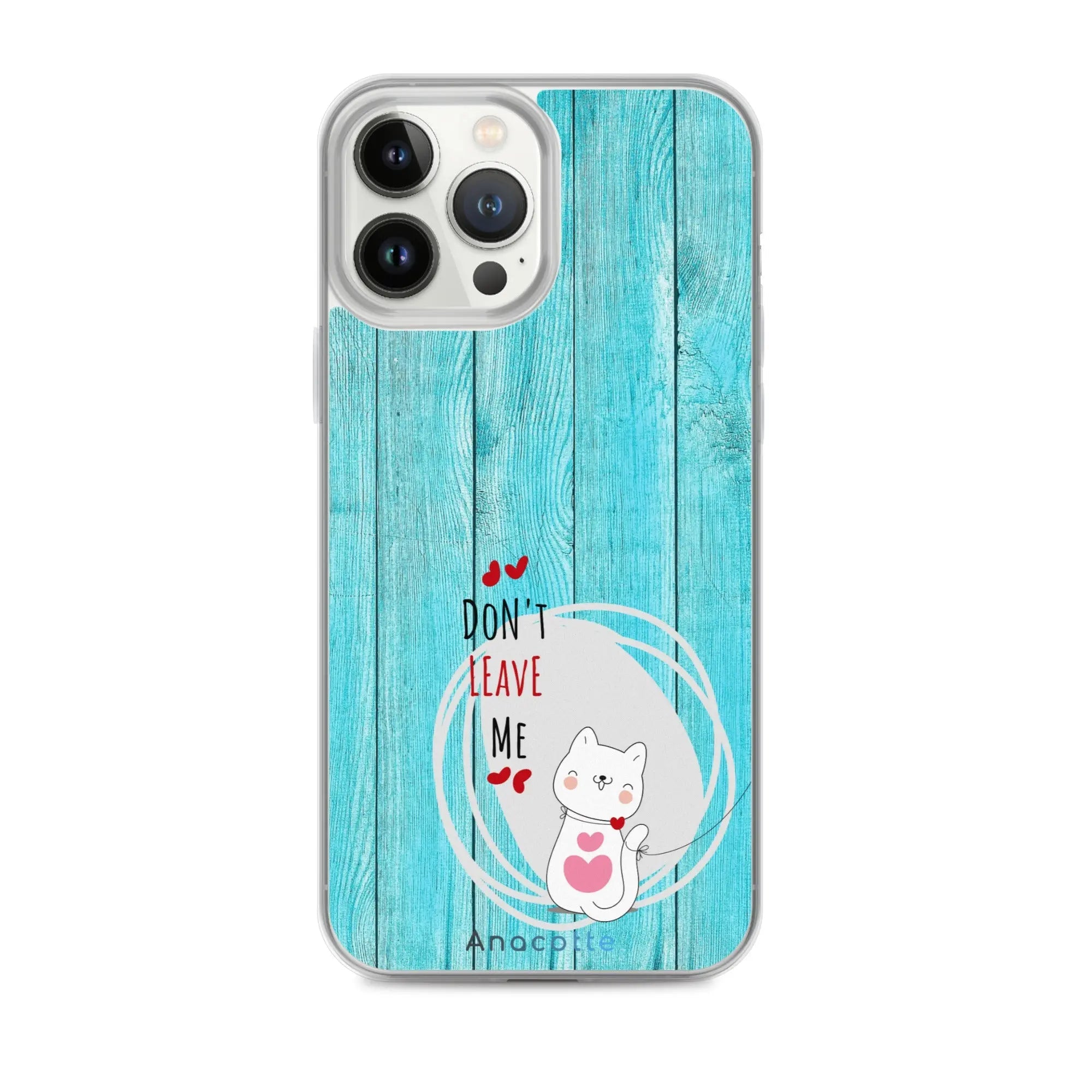 Anacotte Don't Leave Me Cute Dog Phone Case